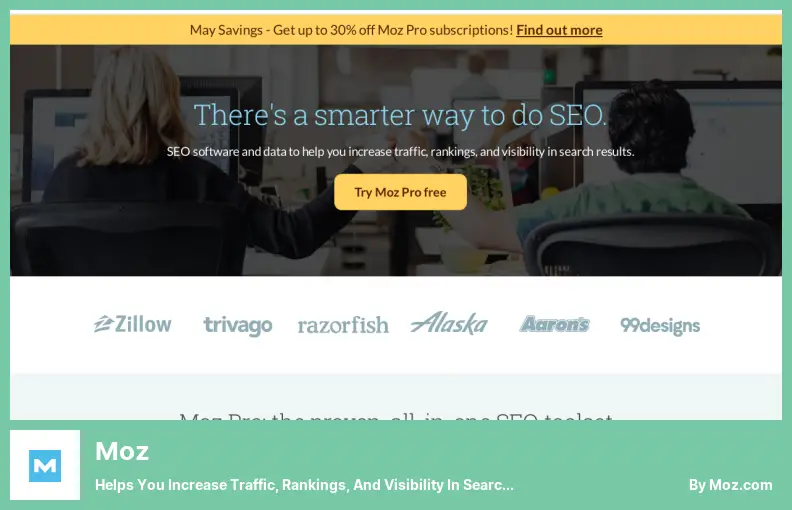 Moz - Helps You Increase Traffic, Rankings, and Visibility in Search Results
