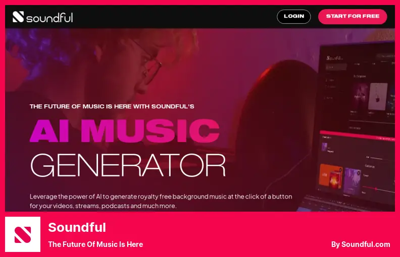 Soundful - The Future of Music is Here