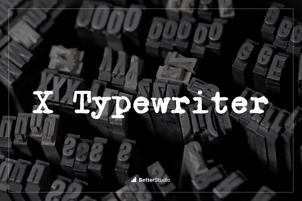X Typewriter - 