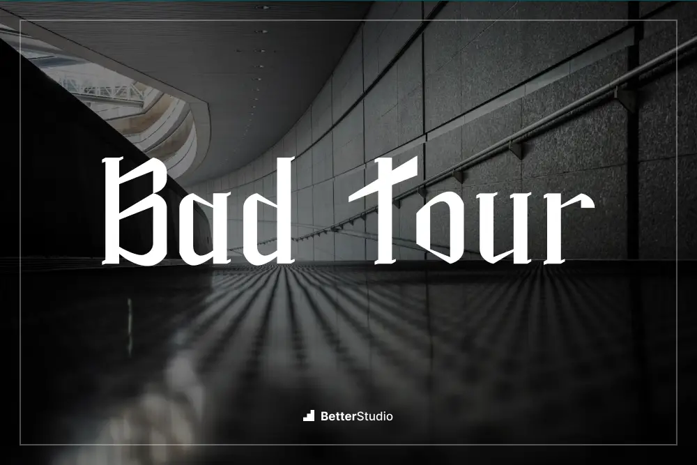 Bad Tour - 