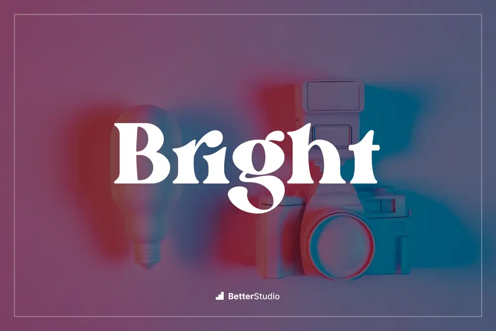 Bright - 