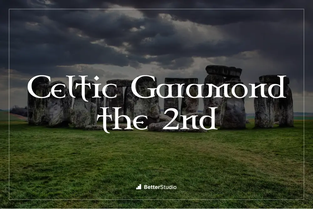 Celtic Garamond the 2nd - 
