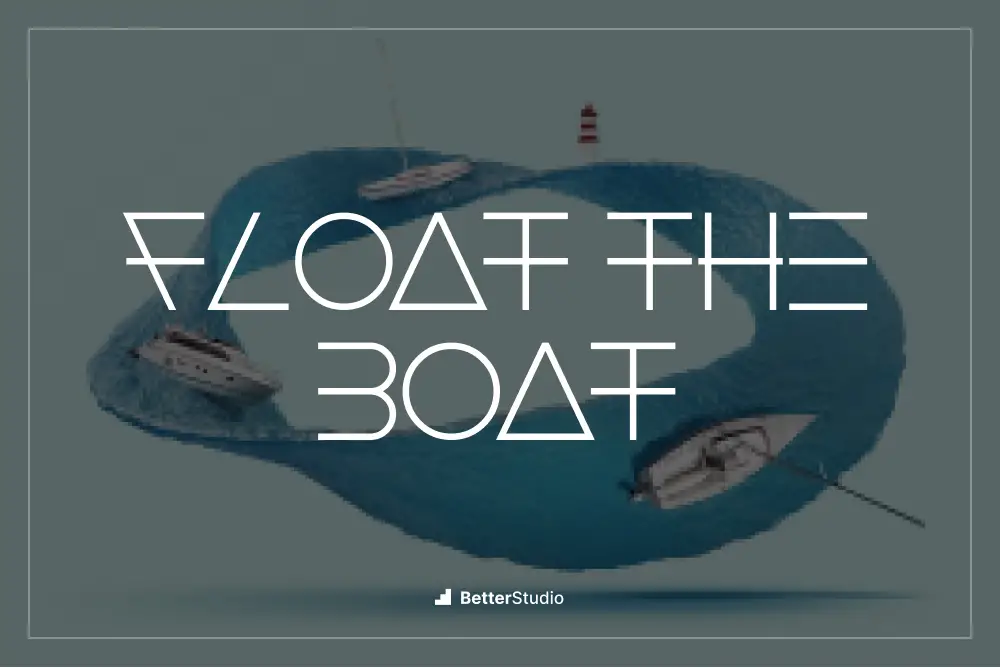 Float The Boat - 