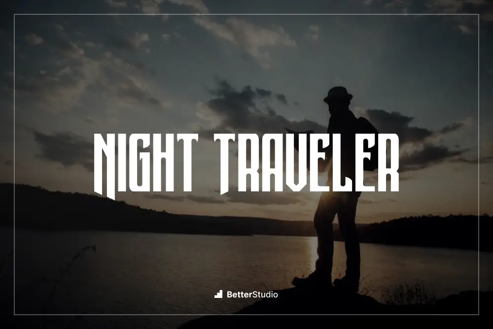 Night Traveler - 