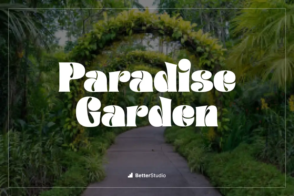 Paradise Garden - 