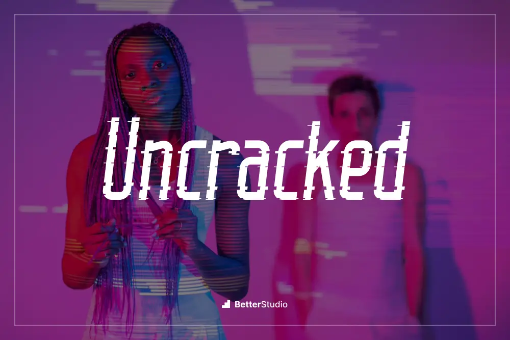 Uncracked - 