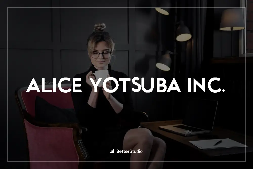 Alice Yotsuba Inc. - 