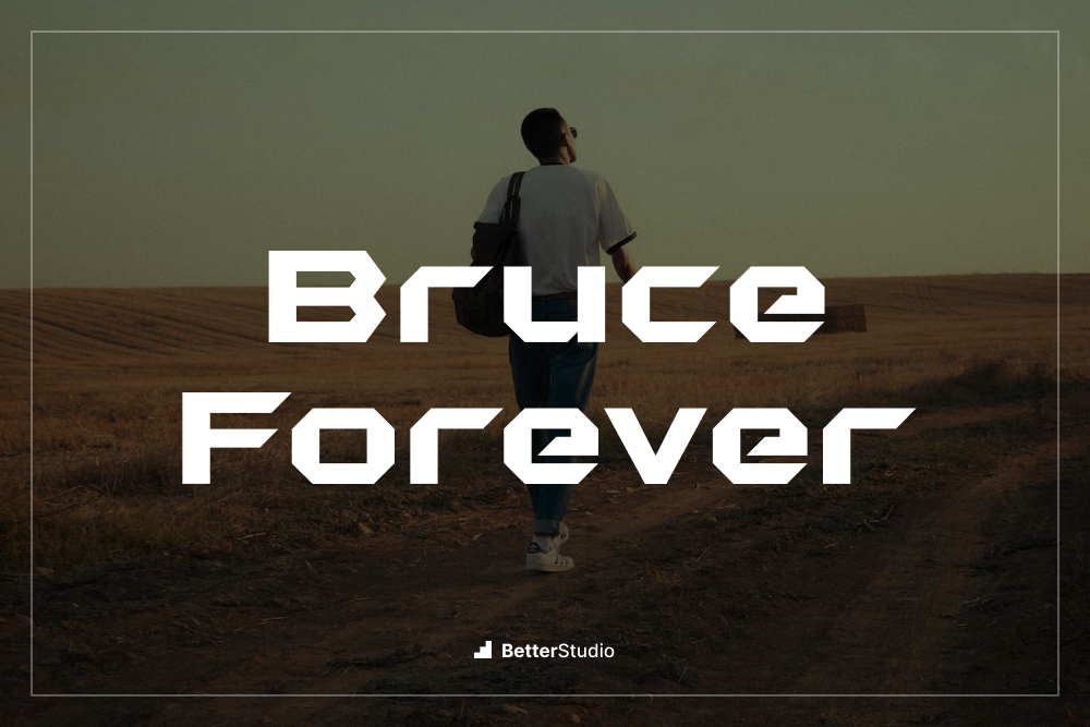Bruce Forever - 