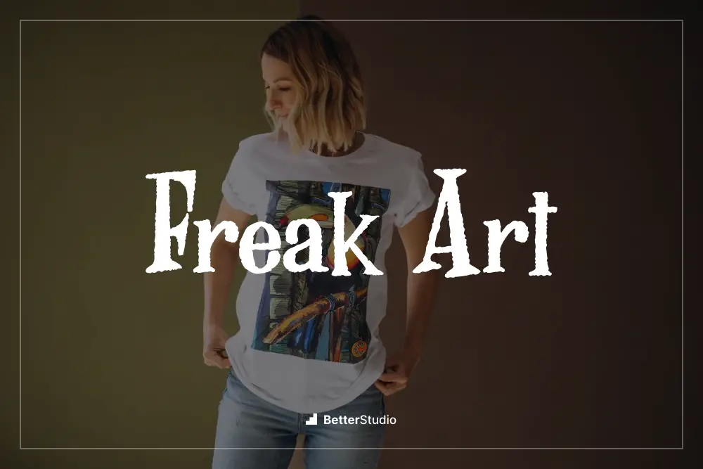 Freak Art - 
