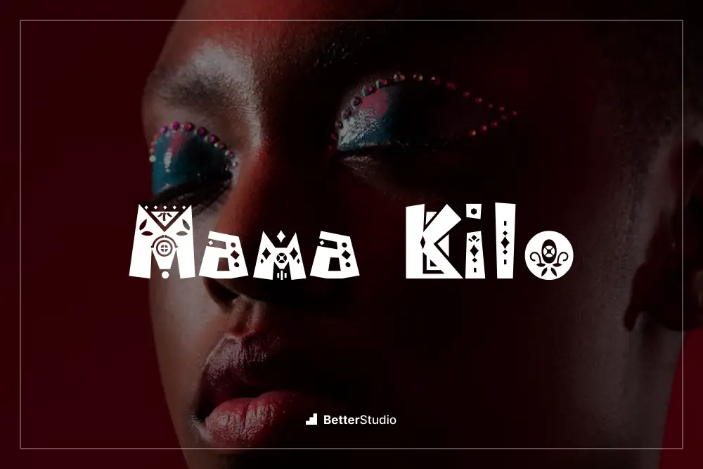 Mama Kilo - 