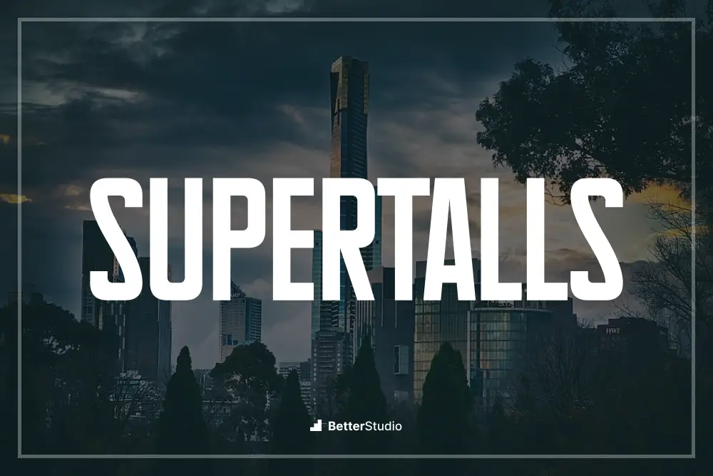Supertalls - 