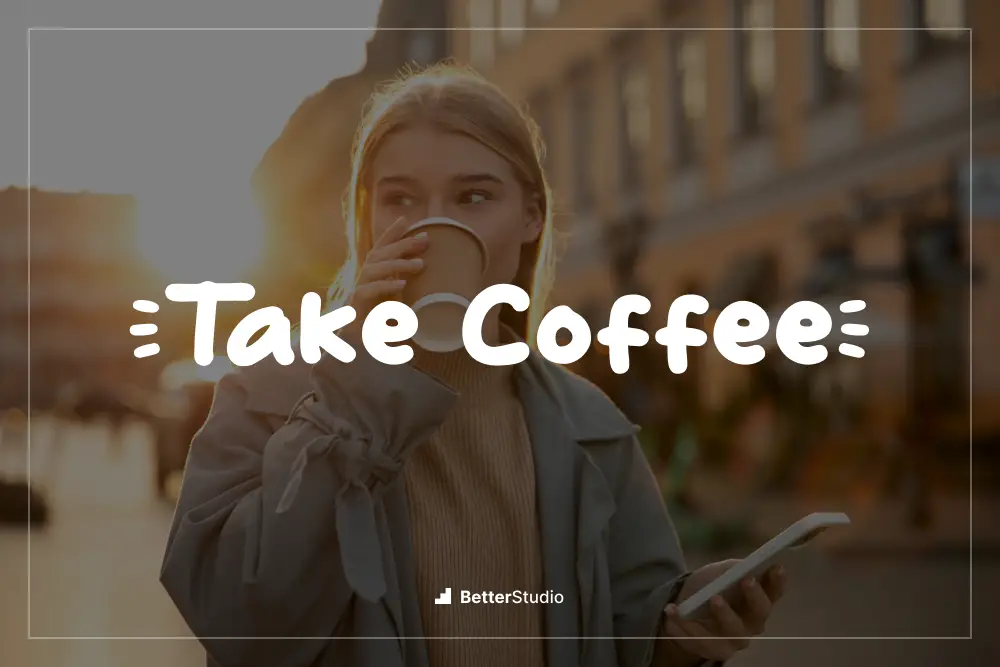 Take Coffee - 
