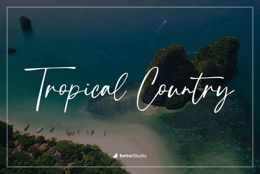Tropical Country - 