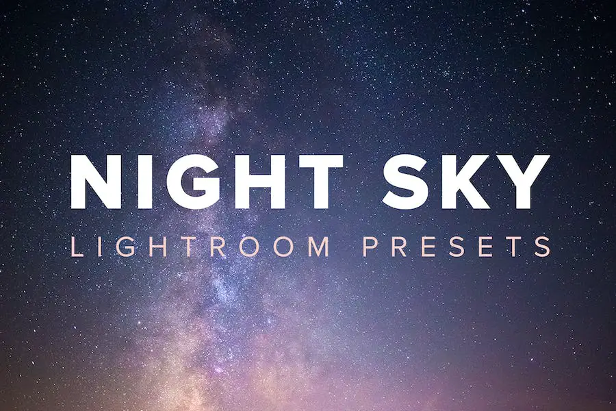 Night Sky Lightroom Presets - 