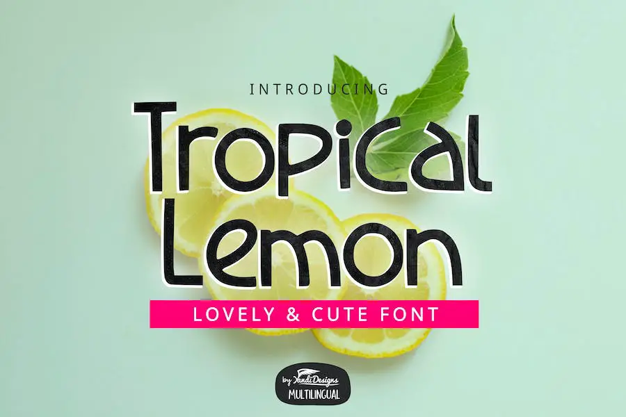 Tropical Lemon - 