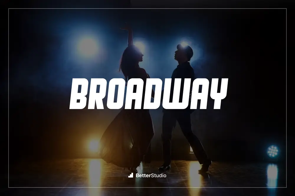 Broadway - 