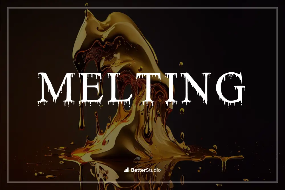 Melting - 