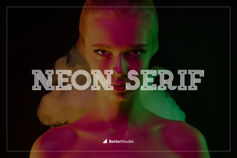 Neon Serif - 