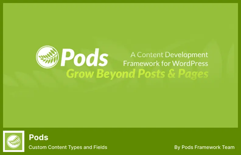 Pods Plugin - Custom Content Types and Fields