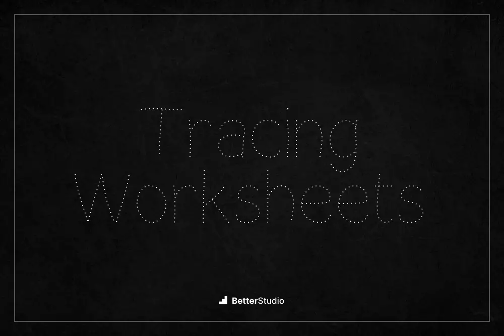 Tracing Worksheets - 