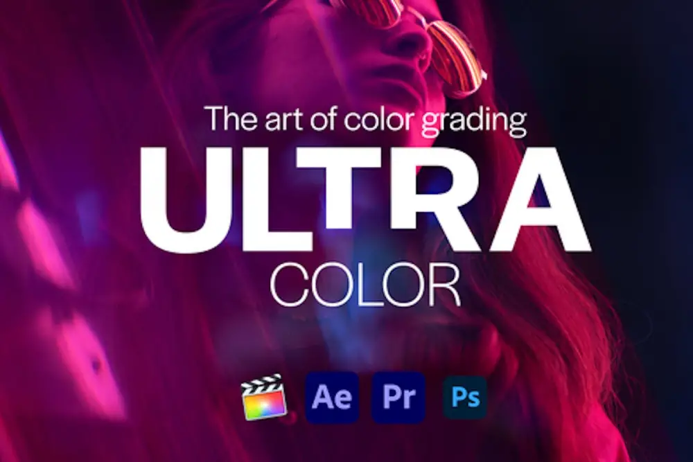 Ultra Color | LUTs pack for Any Software - 