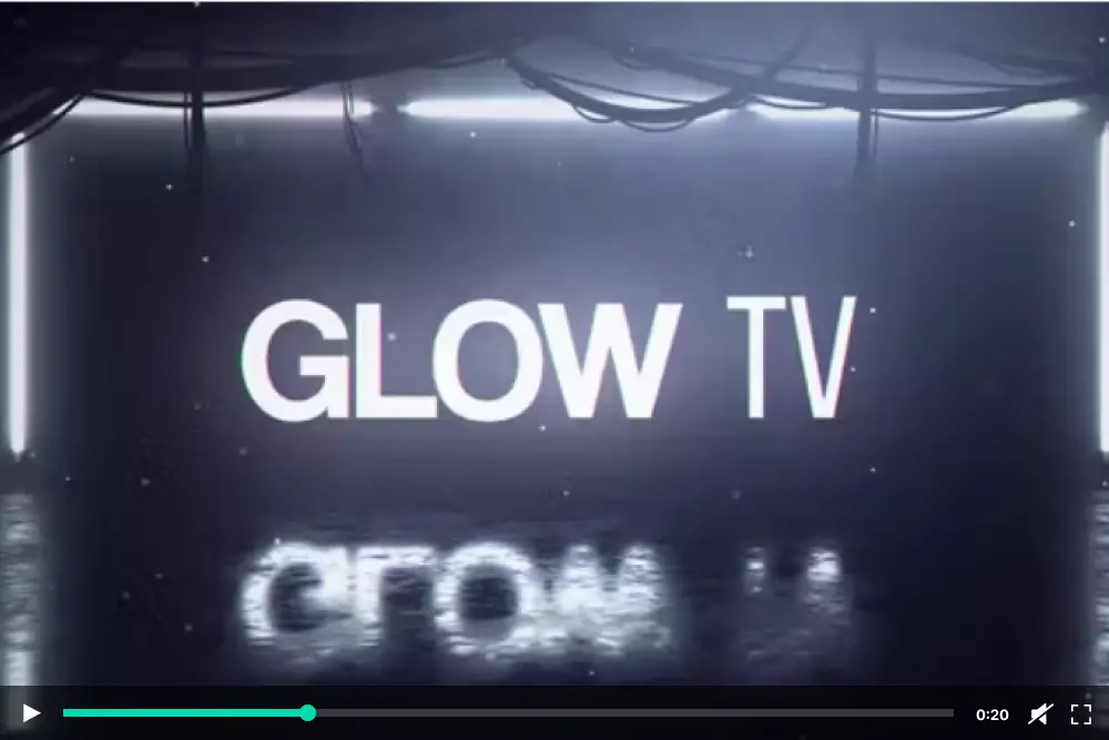 Glow TV - 