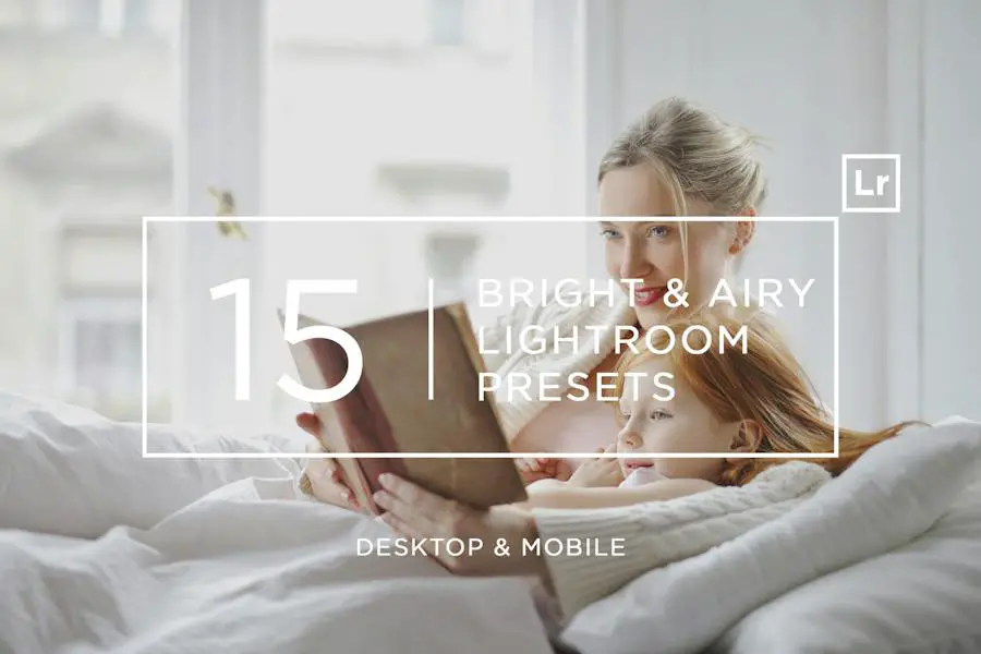 15 Bright & Airy Lightroom Presets + Mobile - 