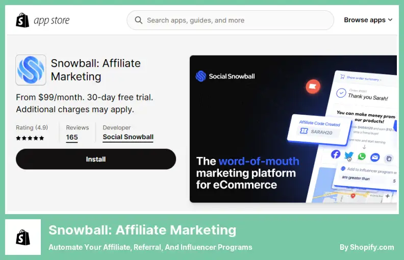 Snowball: Affiliate Marketing - Automate Your Affiliate, Referral, and Influencer Programs