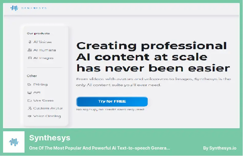 Synthesys - One of The Most Popular and Powerful Ai Text-to-speech Generators