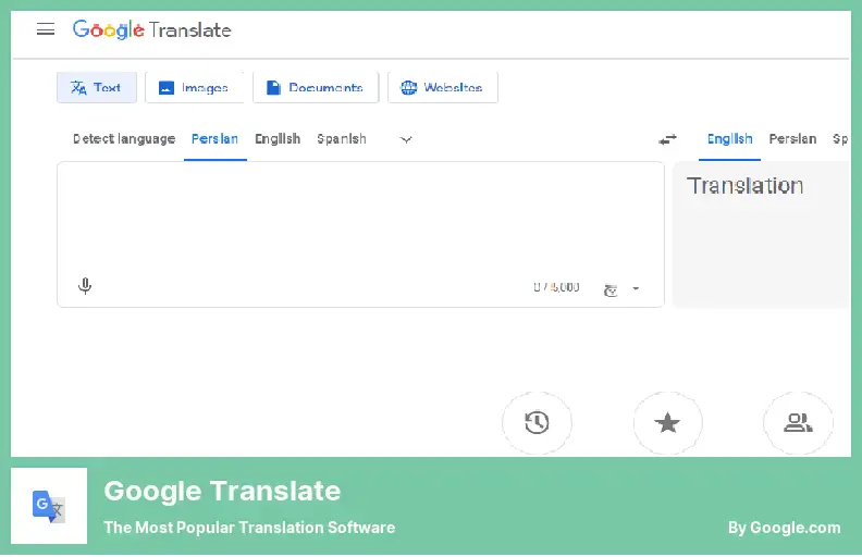 Google Translate - The Most Popular Translation Software